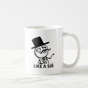 Wie ein Sir Kaffeetasse