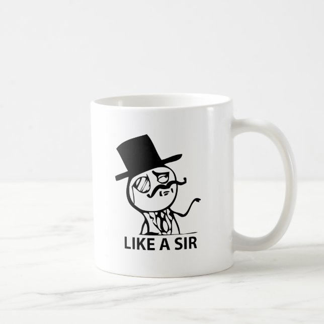 Wie ein Sir Kaffeetasse (Rechts)