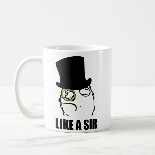 Wie ein Sir Monocle Rage Face Meme Kaffeetasse (Links)