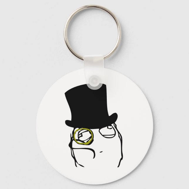 Wie ein Sir Rage Face Meme Schlüsselanhänger (Vorderseite)