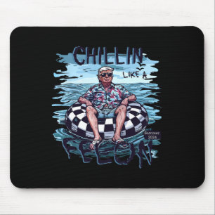 Wie ein Villain Summer 2024 Funny Trump Unterstütz Mousepad