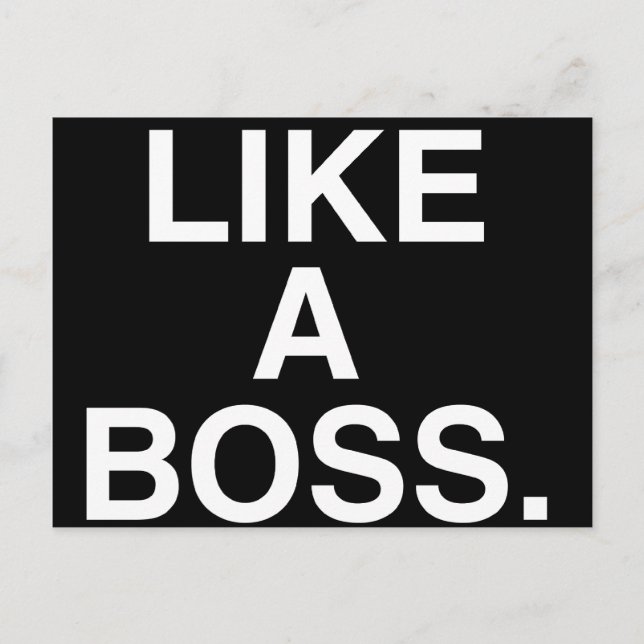 Wie eine Boss-Postkarte Postkarte (Vorderseite)