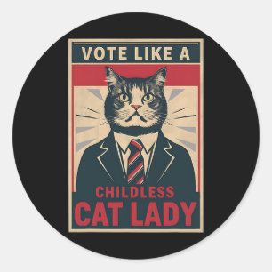 Wie eine kinderlose Katze wählt Lady Funny Kamala Runder Aufkleber