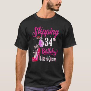 Wie eine Königin die Geburt zu meinem 34. Geburtst T-Shirt