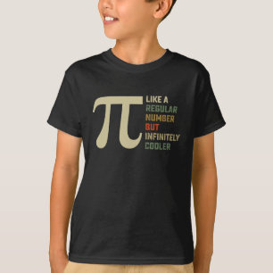Wie eine reguläre Zahl, aber unendlich Cooler Pi-T T-Shirt