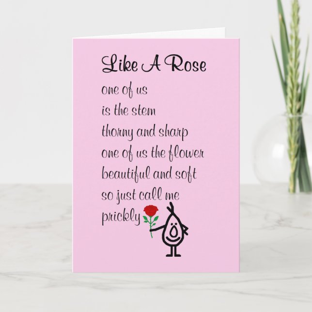 Wie eine Rose, ein lustiges Gedicht über dich Karte (Vorderseite)