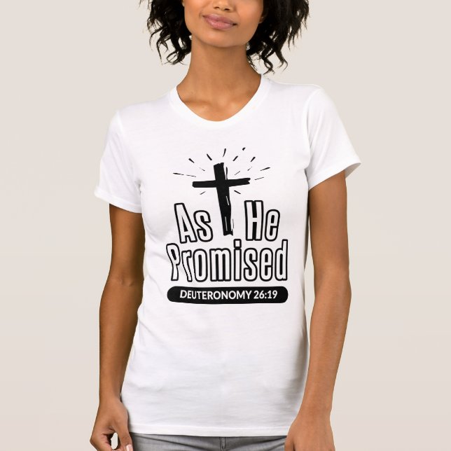 Wie er versprach, dunkle Design Bibel Verse T-Shirt (Vorderseite)