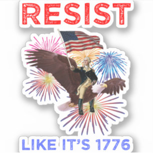 Wie es ist 1776 widerstehen aufkleber