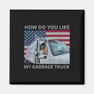 Wie gefällt Ihnen mein Müllwagen-Trump-Fahrzeug in Magnet