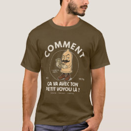 Wie geht's deinem kleinen Rabauken da? T-Shirt