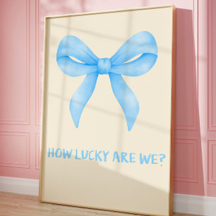 Wie glücklich sind wir, trendige Wall Art Poster z