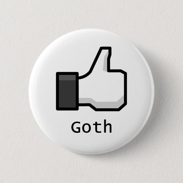 Wie Goth Button (Vorderseite)