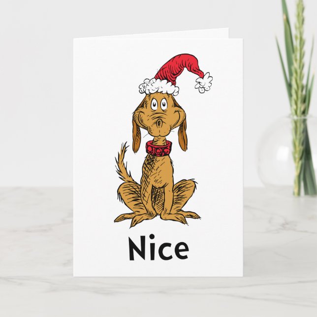 Wie Grinch Stole Weihnachten | Max ist Nice Karte (Vorderseite)