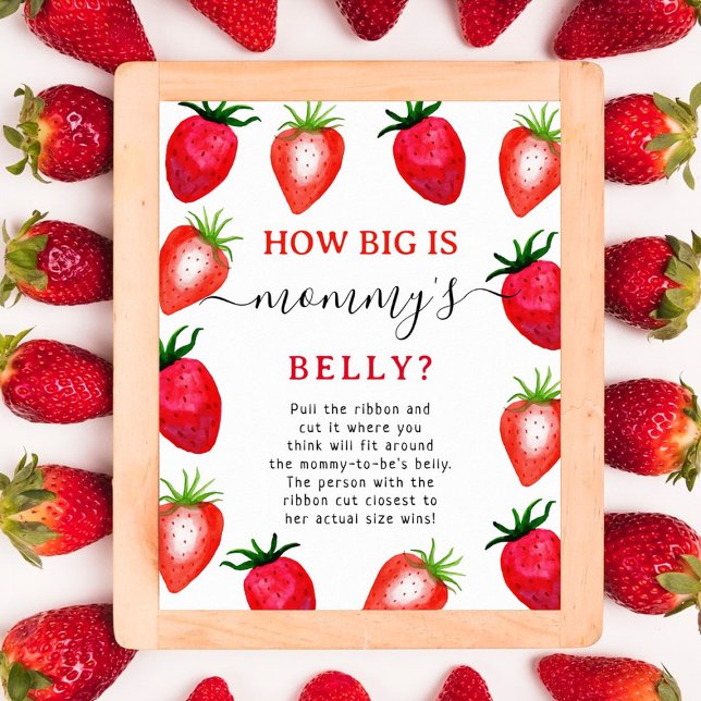 Wie groß ist Mammys Bauch? Strawberry Baby Dusche Poster (Von Creator hochgeladen)
