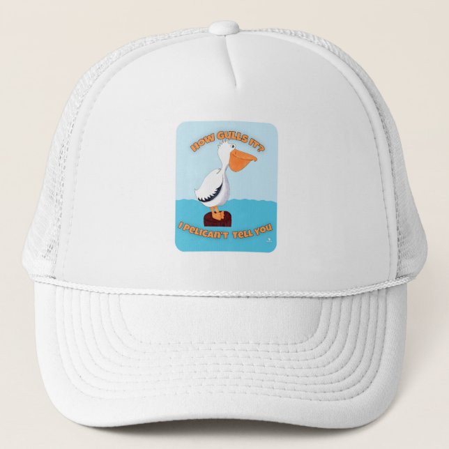 Wie Gulls it Pelican Cartoon Art Fun Truckerkappe (Vorderseite)