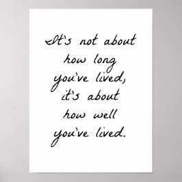 Wie gut du Poster gelebt hast