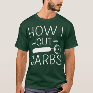 Wie ich Carbon Funny Food Lover Carbohydrate Jok T-Shirt