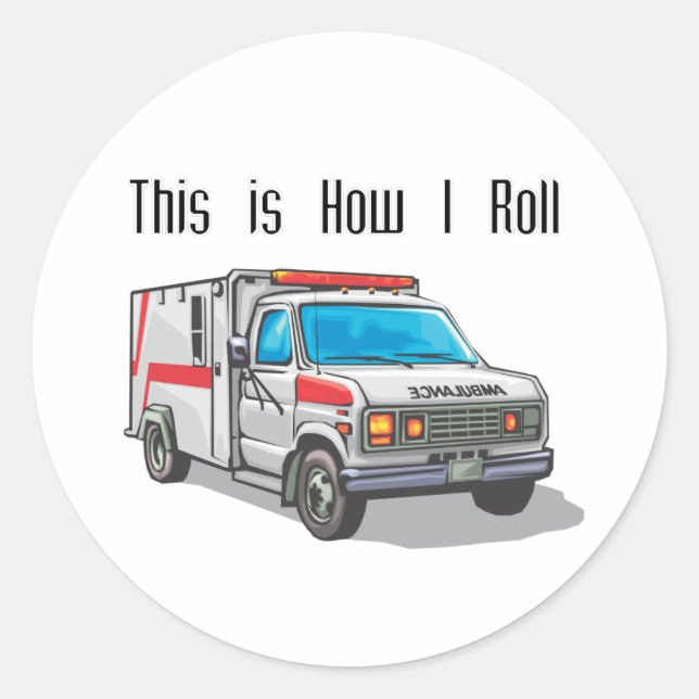 Wie ich den Krankenwagen fahre Runder Aufkleber (Vorderseite)