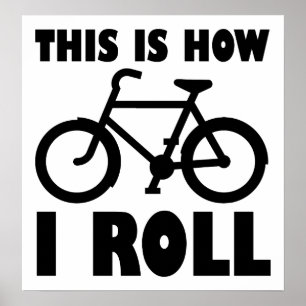 Wie ich Fahrrad fahre Lustiges Poster