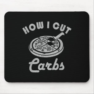 Wie ich Kohlenstoff schneiden, Fitness Diät Sarcas Mousepad
