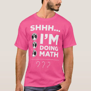 Wie ich Mathe Gym Fitness Mathe Funny Weightl mach T-Shirt