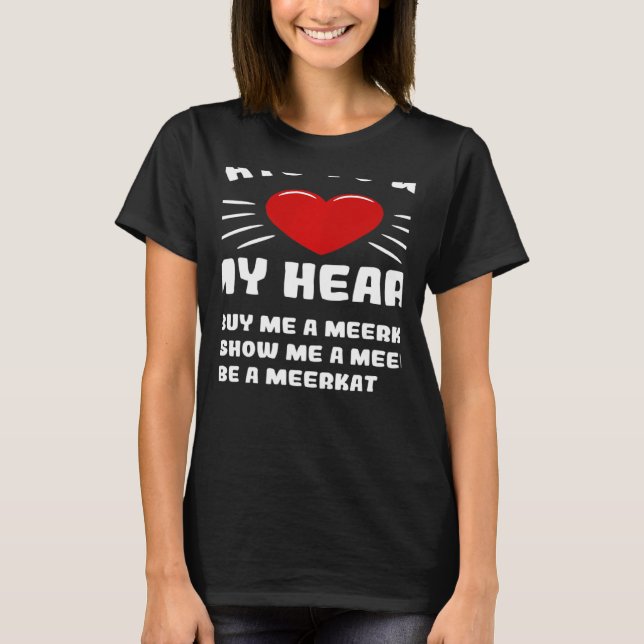 Wie ich meine Herz Meerkat Animal Meme Spaß gewinn T-Shirt (Vorderseite)