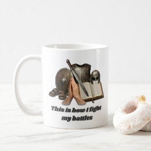 Wie ich meine Schlachten schlage Kaffeetasse