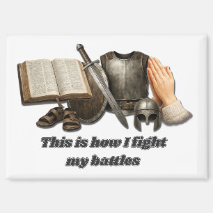 Wie ich meine Schlachten schlage Magnet
