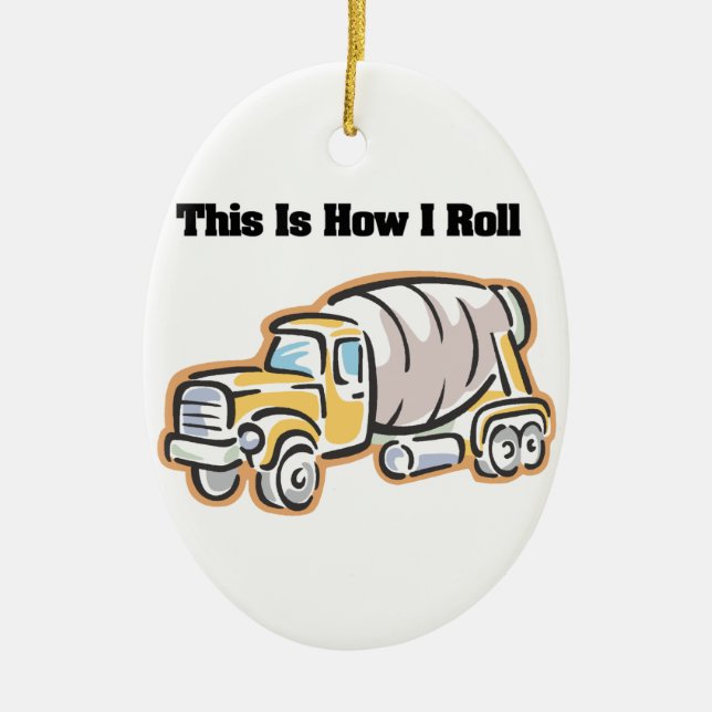 Wie ich Roll (Zement-LKW) Keramik Ornament (Vorne)