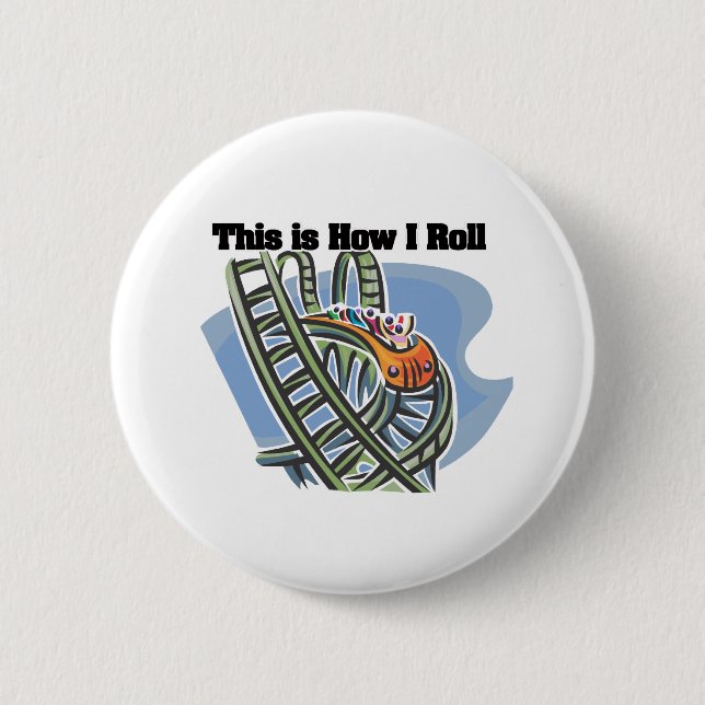 Wie ich rolle (Achterbahn) Button (Vorderseite)