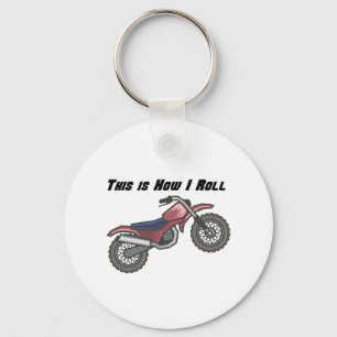 Wie ich rolle (Dirt Bike) Schlüsselanhänger
