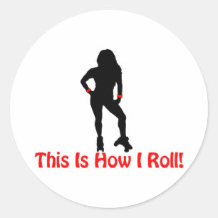Wie ich Roller Derby Girl Roll Runder Aufkleber
