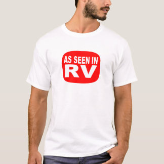 Wie in RV gesehen T-Shirt