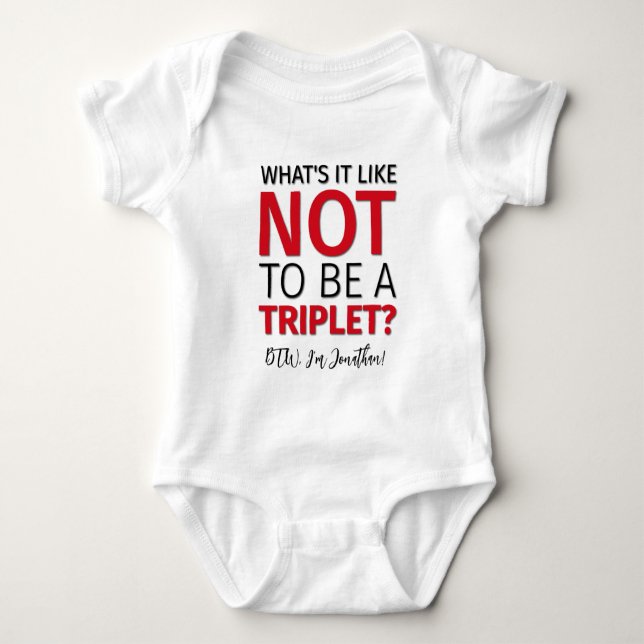 Wie ist es, NICHT TRIPLET zu sein? Personalisiert Baby Strampler (Vorderseite)