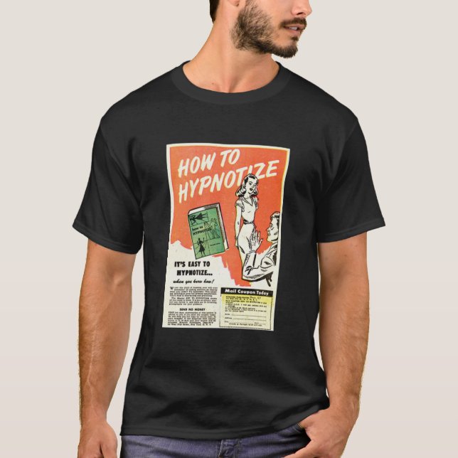WIE IST WICHTIG ZU HYPNOTIZE? T-Shirt (Vorderseite)