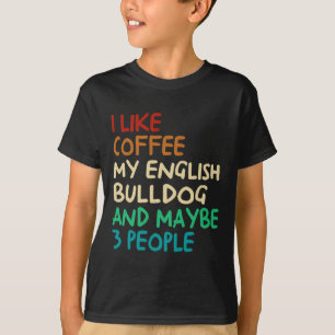 Wie Kaffee mein englischer Bulldog Hund und vielle T-Shirt