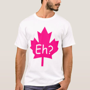 Wie? Kanadischer T - Shirt