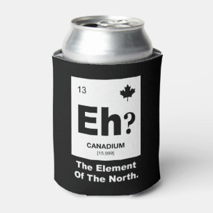 Wie? Kanadisches Element von Kanada Dosenkühler