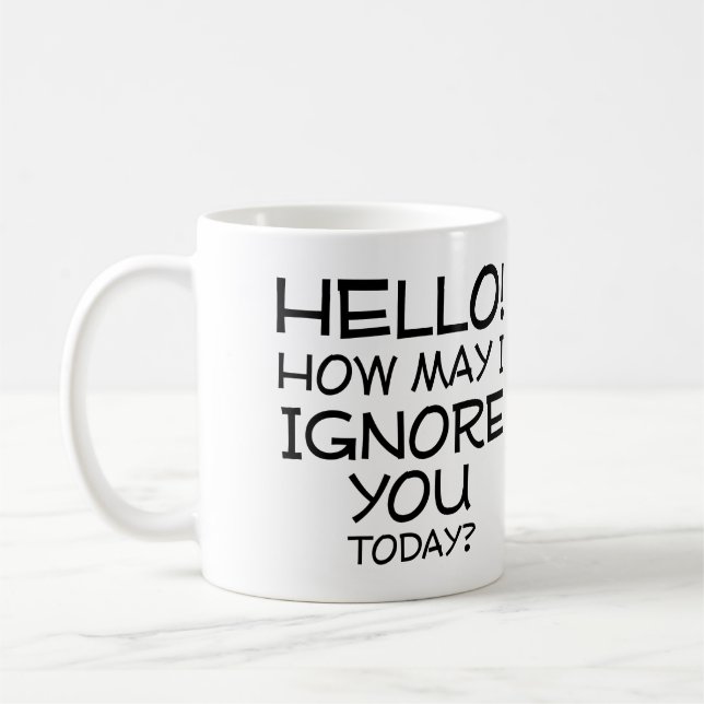 Wie kann ich dich lustige Mug-Redewendungen-Zitate Kaffeetasse (Links)