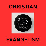 Wie kann ich für dich beten? Christlich Button<br><div class="desc">Wie kann ich heute für dich beten? Inspirative Christliche Frage. Modernes,  einfaches Schwarz-Weiß-Design. #church #ministry #prayer</div>