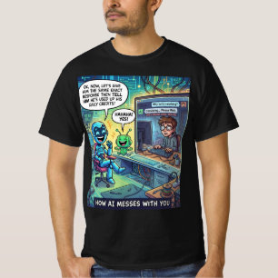 Wie KI dich durcheinander bringt T-Shirt