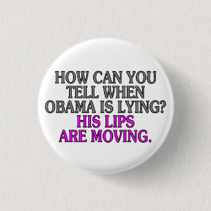 Wie können Sie sagen, wann Obama liegt? Seine Button