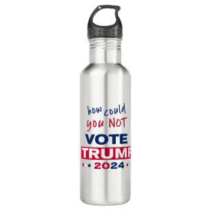 Wie konnten Sie TRUMP 2024 NICHT wählen? Edelstahlflasche