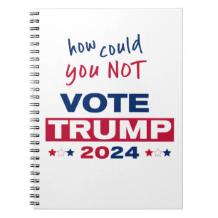 Wie konnten Sie TRUMP 2024 NICHT wählen? Notizblock