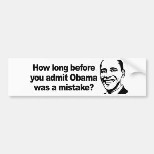 WIE LANG, BEVOR SIE ZULASSEN, Obama ein Fehler 2 Autoaufkleber
