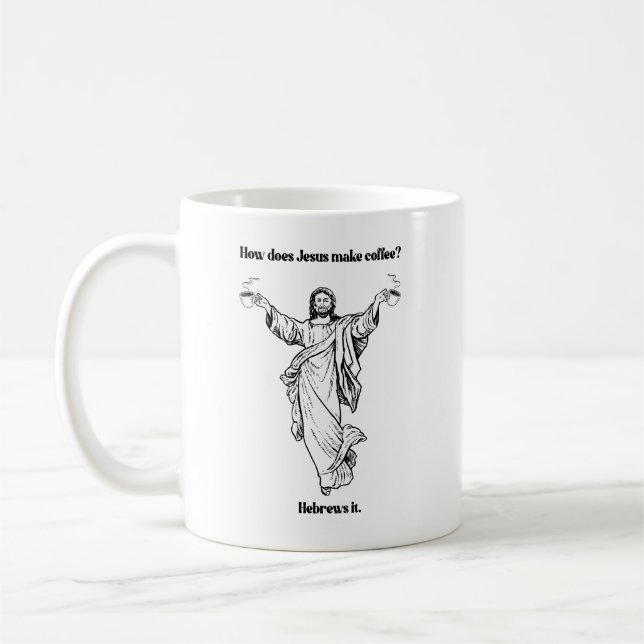 Wie macht Jesus die Hebräer des Kaffees? Kaffeetasse (Links)
