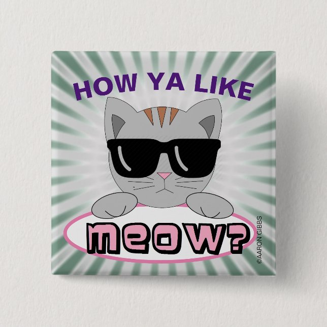 Wie magst du MEOW? Katzenpuppe Button (Vorderseite)