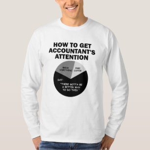 Wie man die Aufmerksamkeit eines Buchhalters auf s T-Shirt