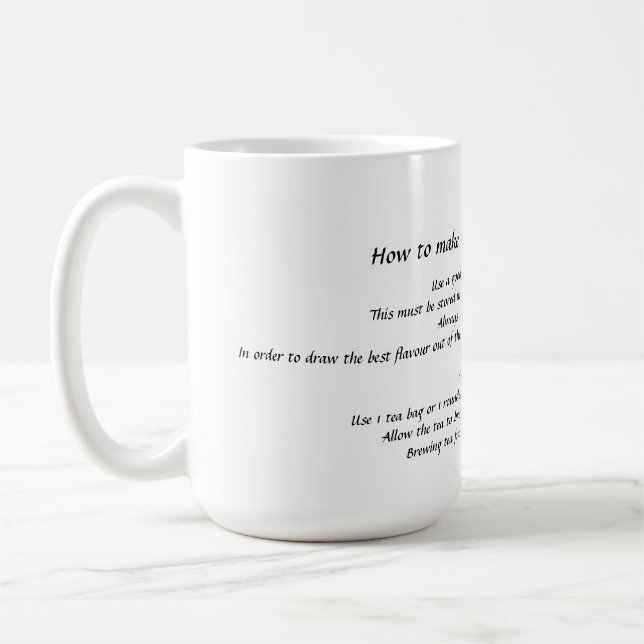 "Wie man die perfekte Tasse Tee" Tasse herstellt (Links)