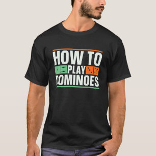 Wie man Dominospiele spielt, das Spiel Lover, das  T-Shirt